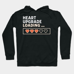 Love Valentine Heart Upgrade Loading Valentine Hoodie